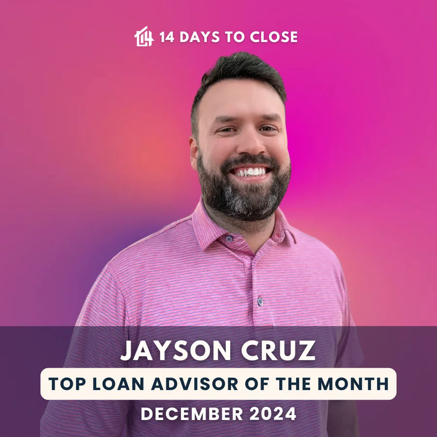 14 Days To Close team celebration recognizing top loan advisor performance in December 2024