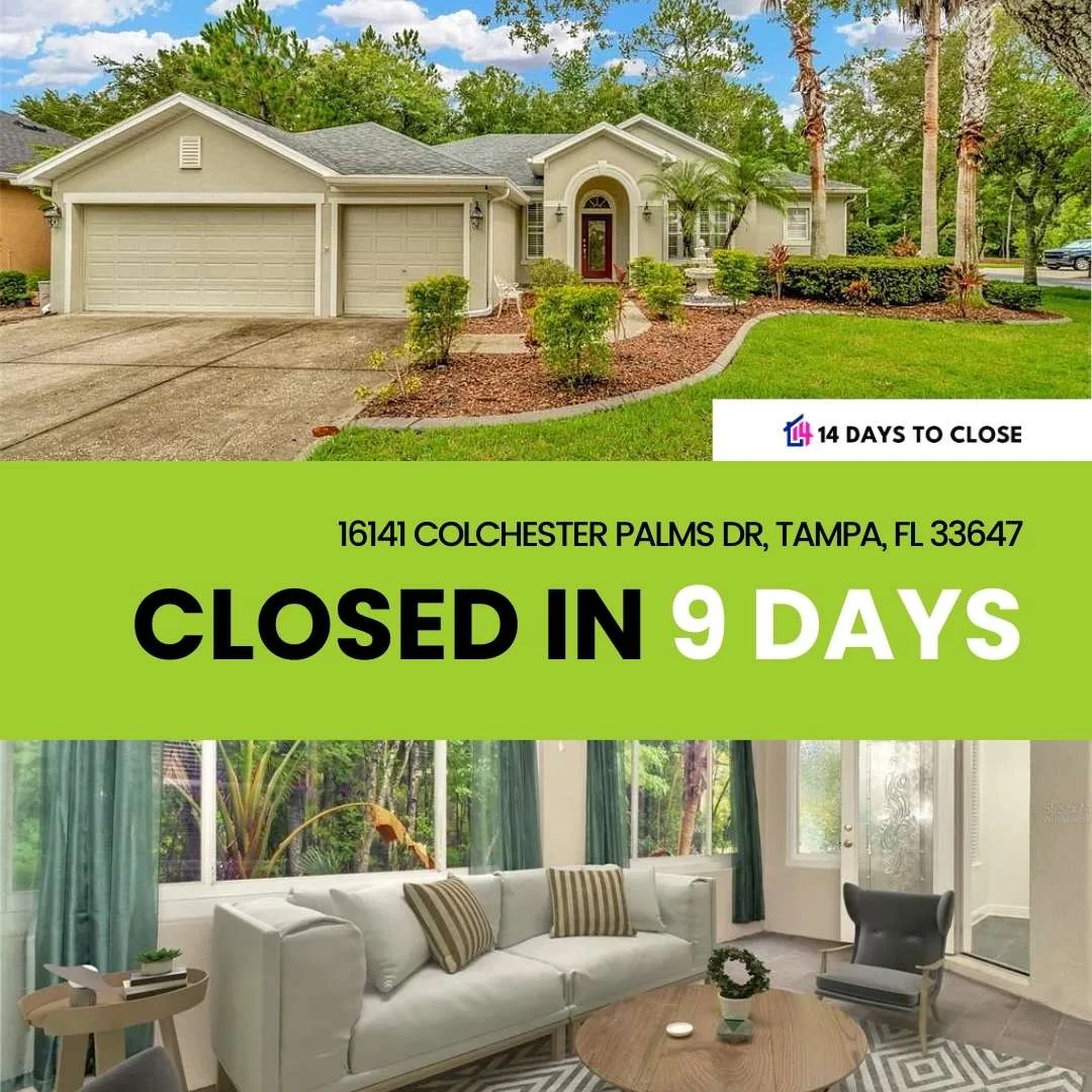 Closed in 9 days, Tampa, Florida